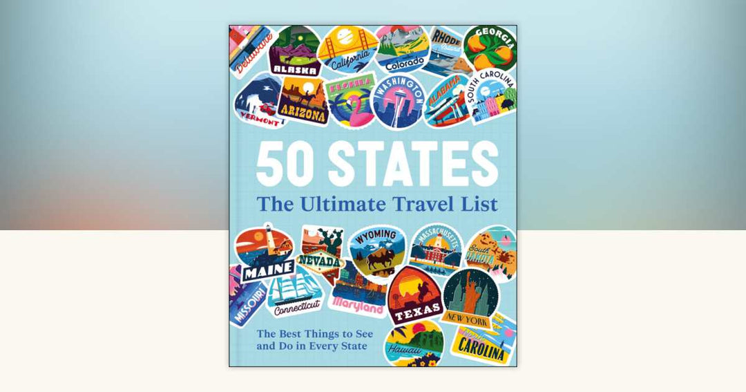 50 States The Ultimate Travel List