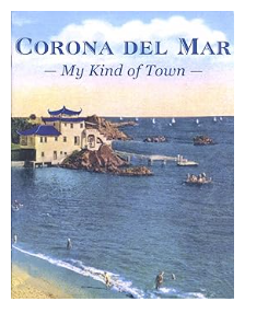 Corona del Mar My Kind of Town