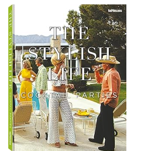 The Stylish Life Cocktail Parties