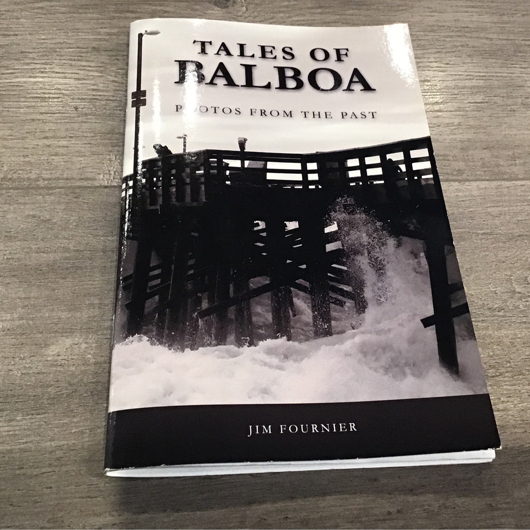 Tales of Balboa Photos of the past